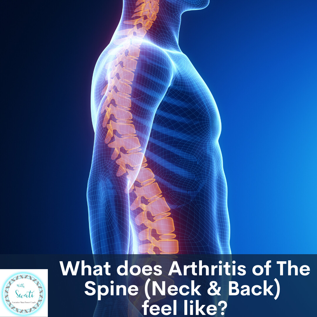 What does Arthritis of the Spine (Neck & Back) Feel Like?