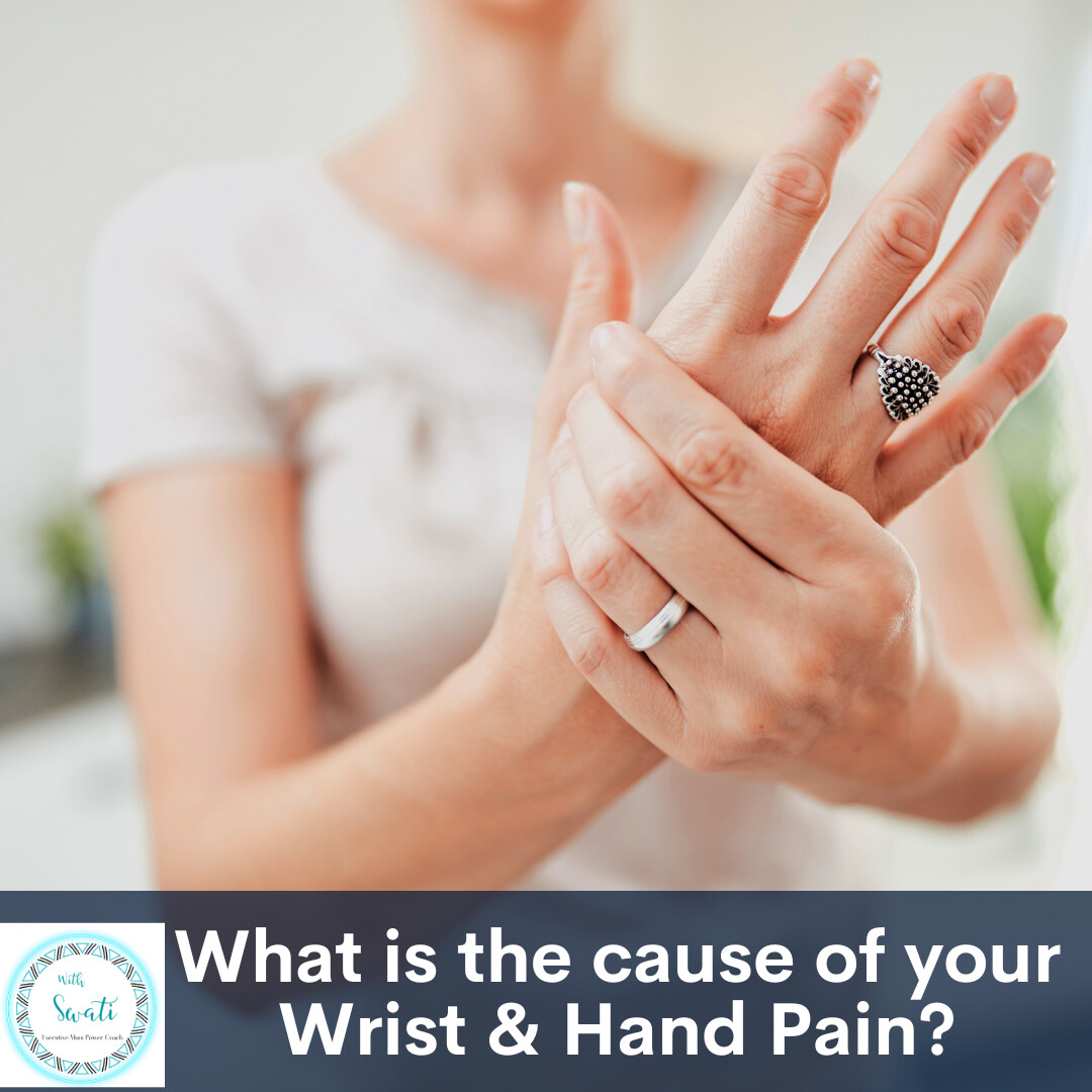 What is the cause of your wrist and hand pain?