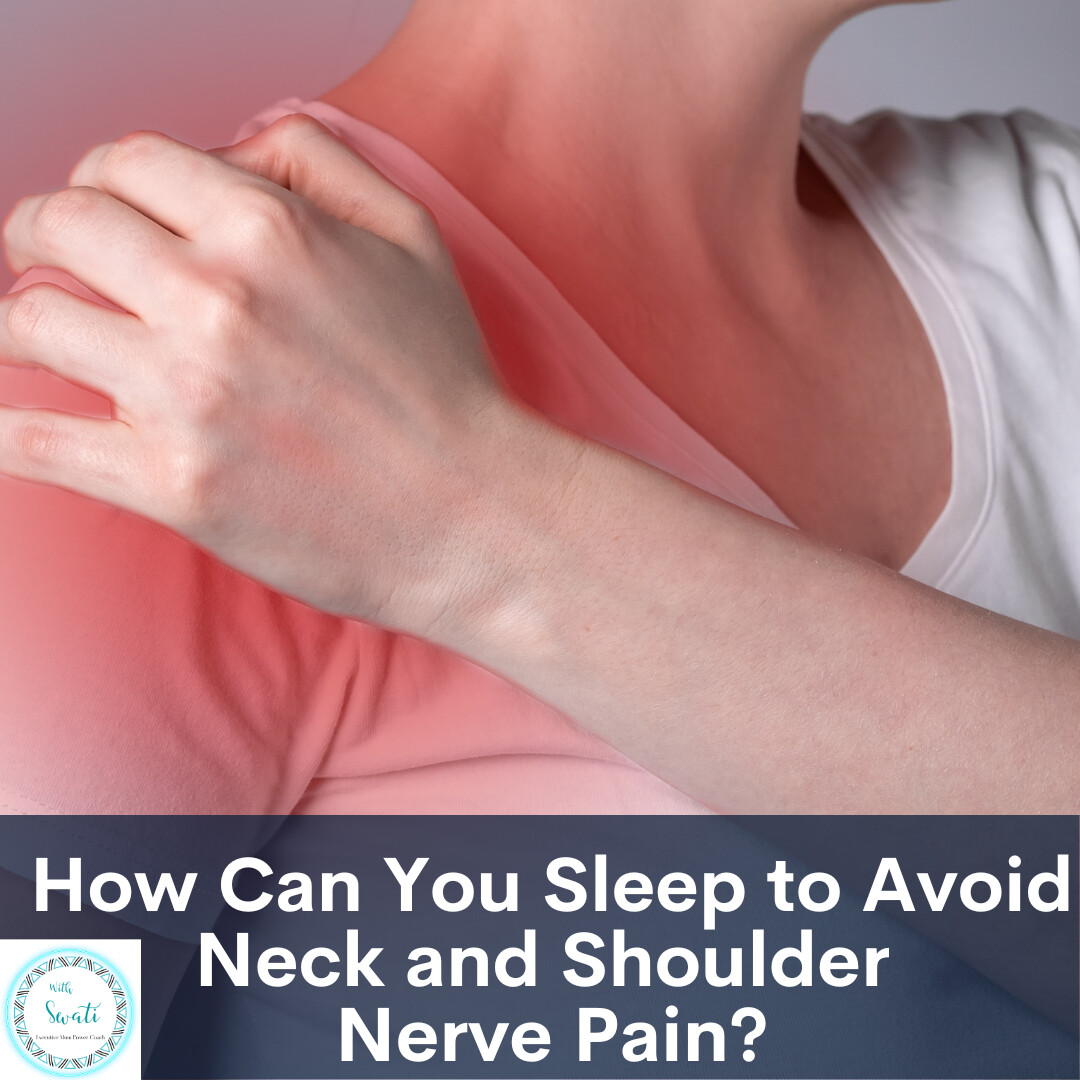 How Can You Sleep to Avoid Neck and Shoulder Nerve Pain?