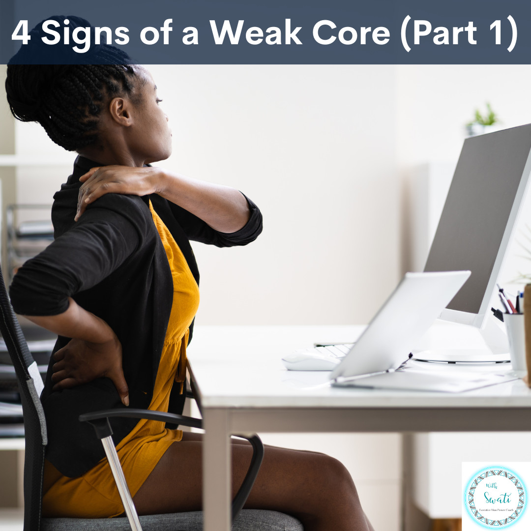 4 Signs of a Weak Core (Part 1)
