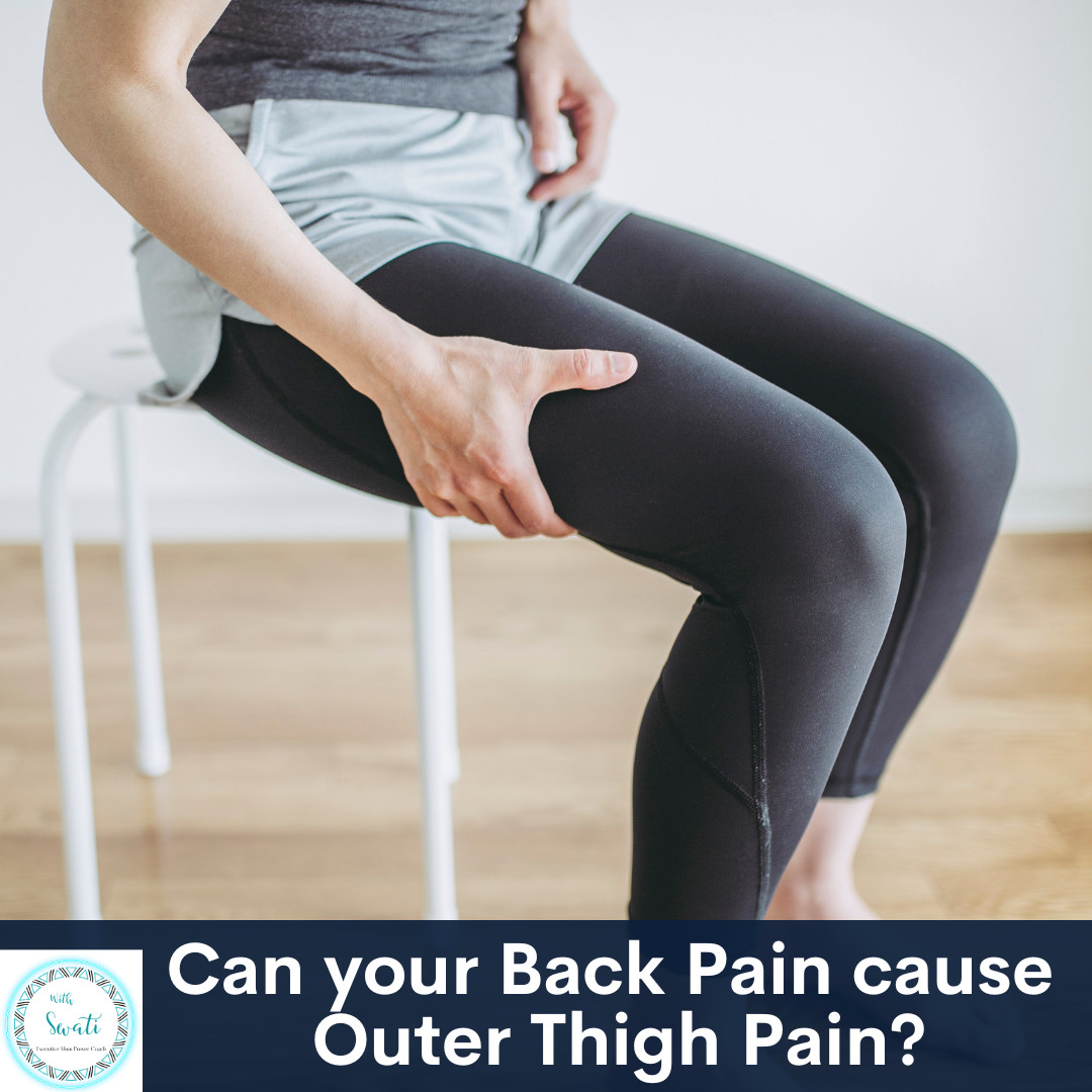 Can your Back Pain cause Outer Thigh Pain?