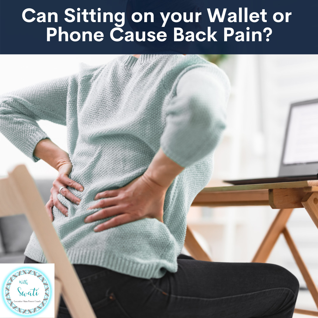 Can sitting on your wallet or phone cause back pain?