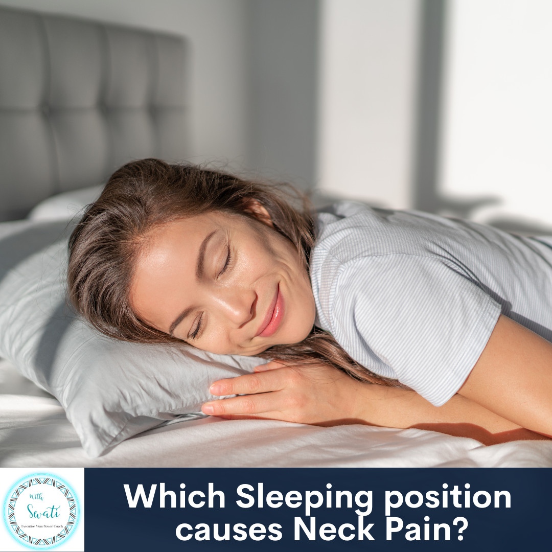 Which sleeping position causes Neck Pain? 