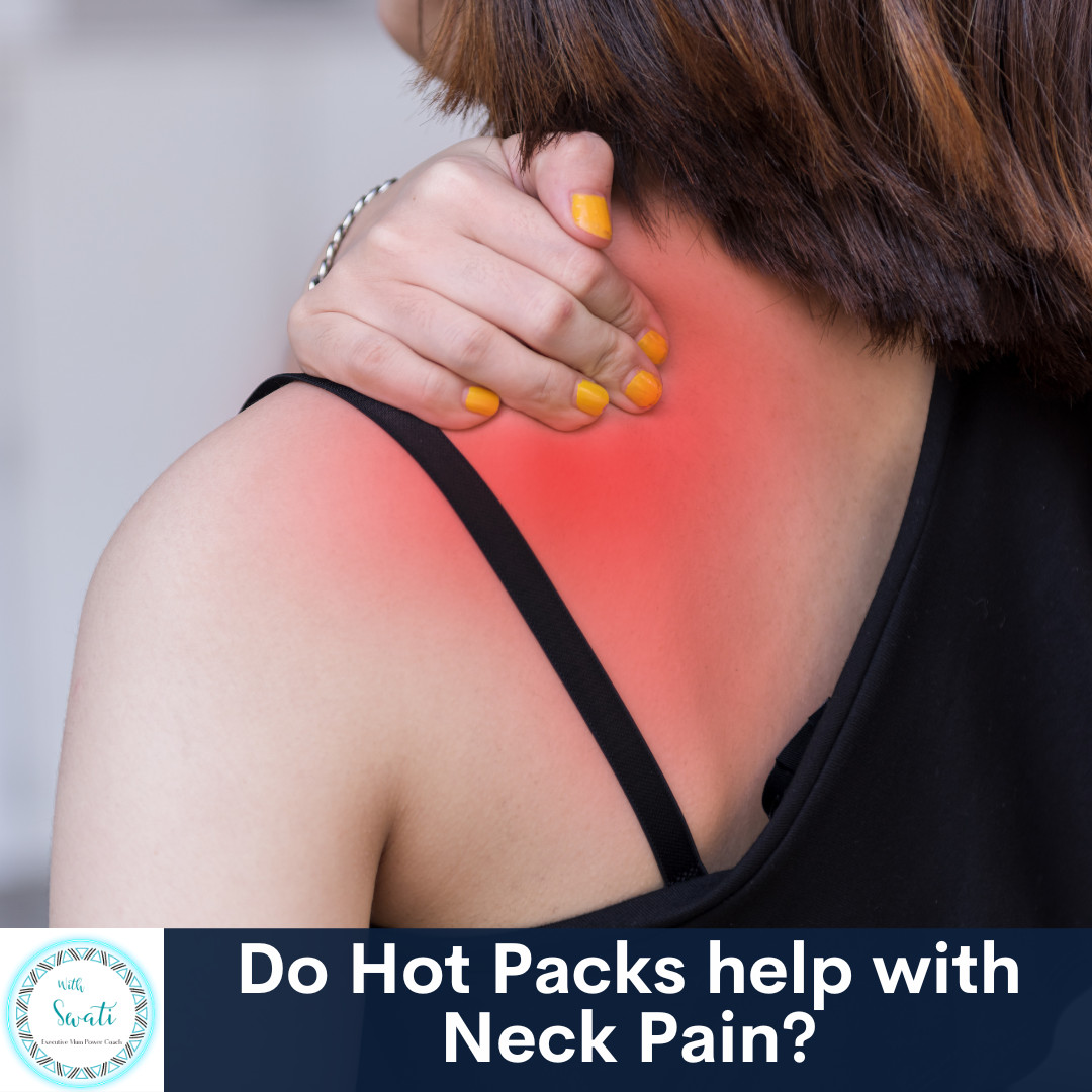 Do Hot Packs help with Neck Pain?