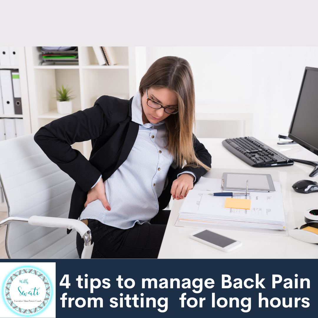 4 tips to manage back pain from sitting all day