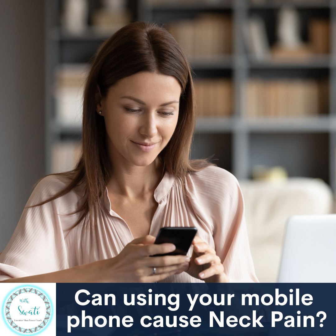 Can using your mobile  phone cause Neck Pain?