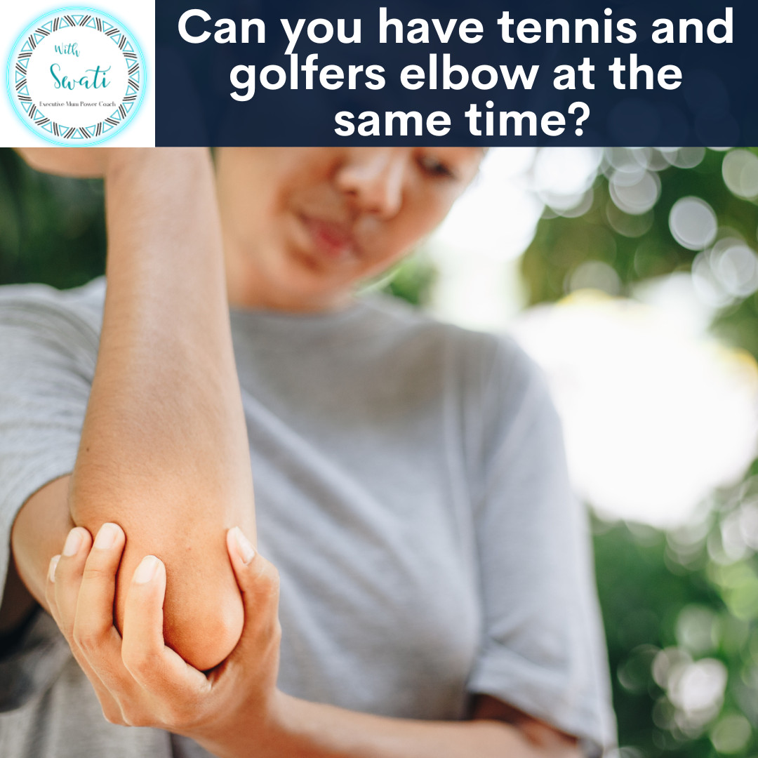 Can you have tennis and golfers elbow at the same time?