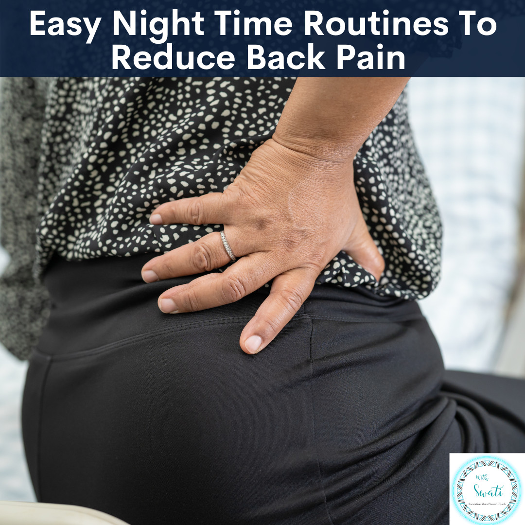 Easy Night Time Routines To Reduce Back Pain
