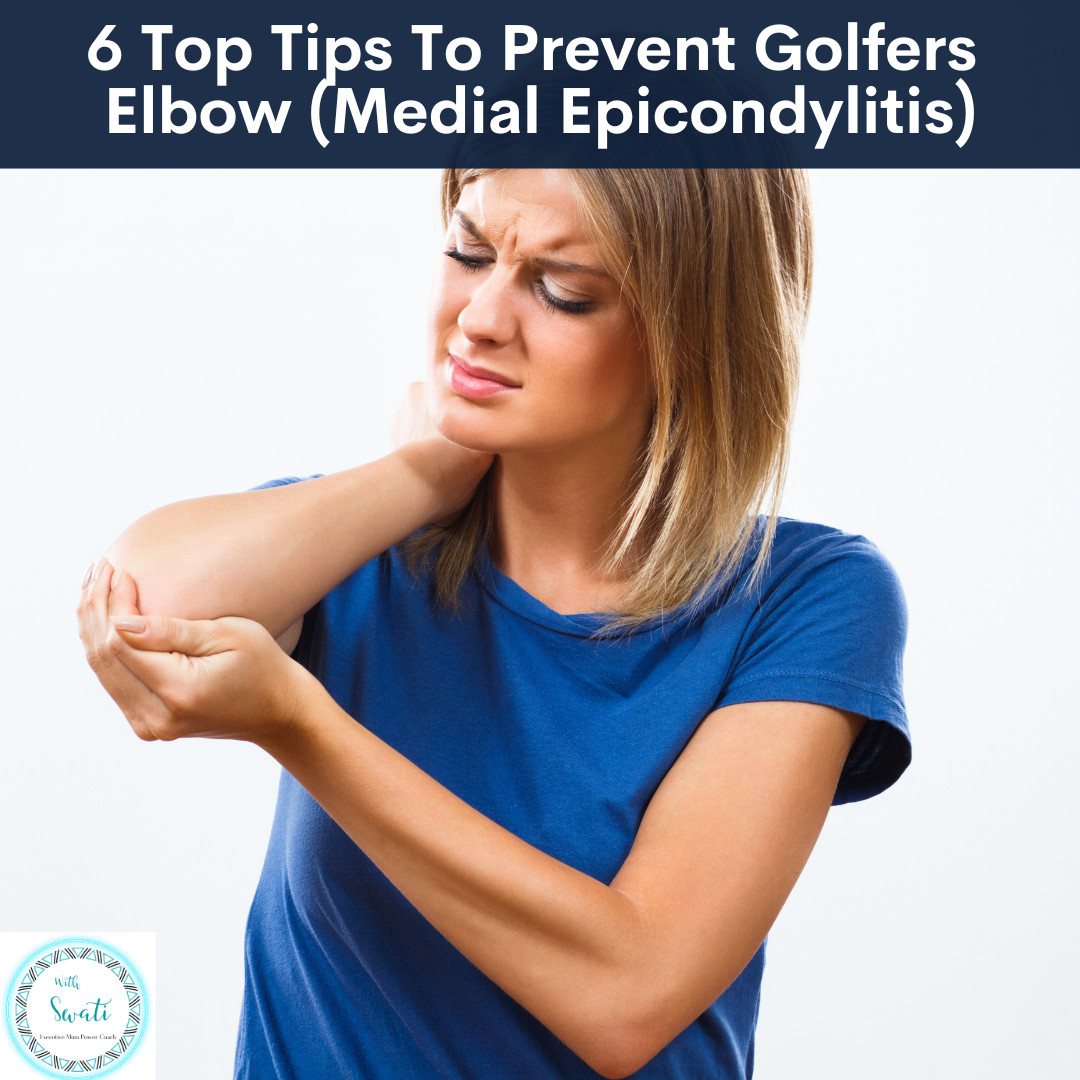 6 Top Tips To Prevent Golfers  Elbow (Medial Epicondylitis)