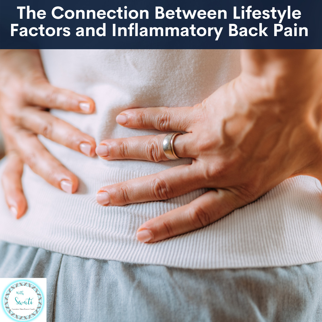 The Connection Between Lifestyle Factors and Inflammatory Back Pain