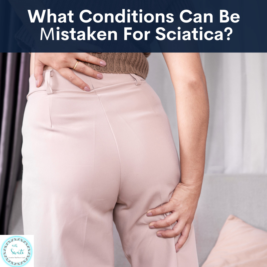 What Conditions Can Be Mistaken For Sciatica?