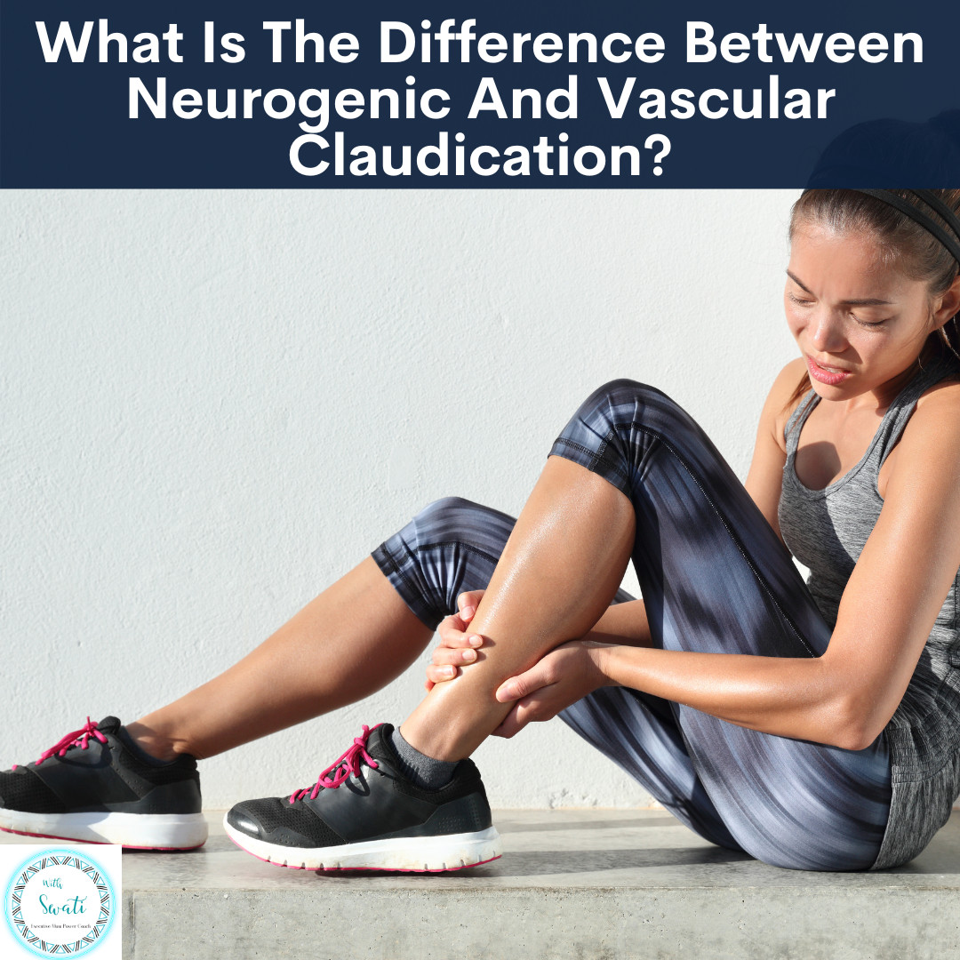 What Is The Difference Between Neurogenic And Vascular Claudication?