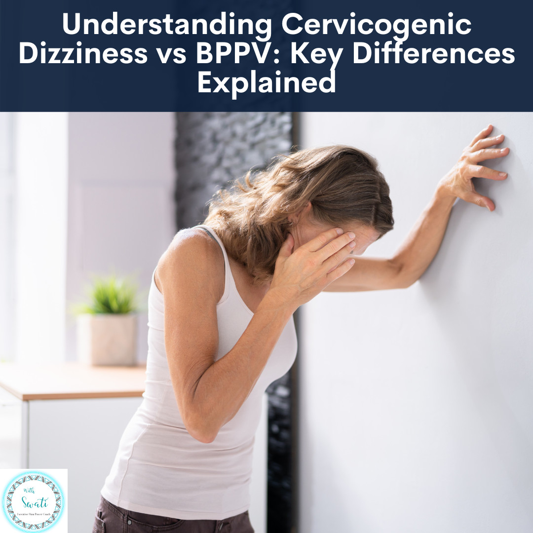 What Is The Difference Between Cervicogenic Dizziness And BPPV?