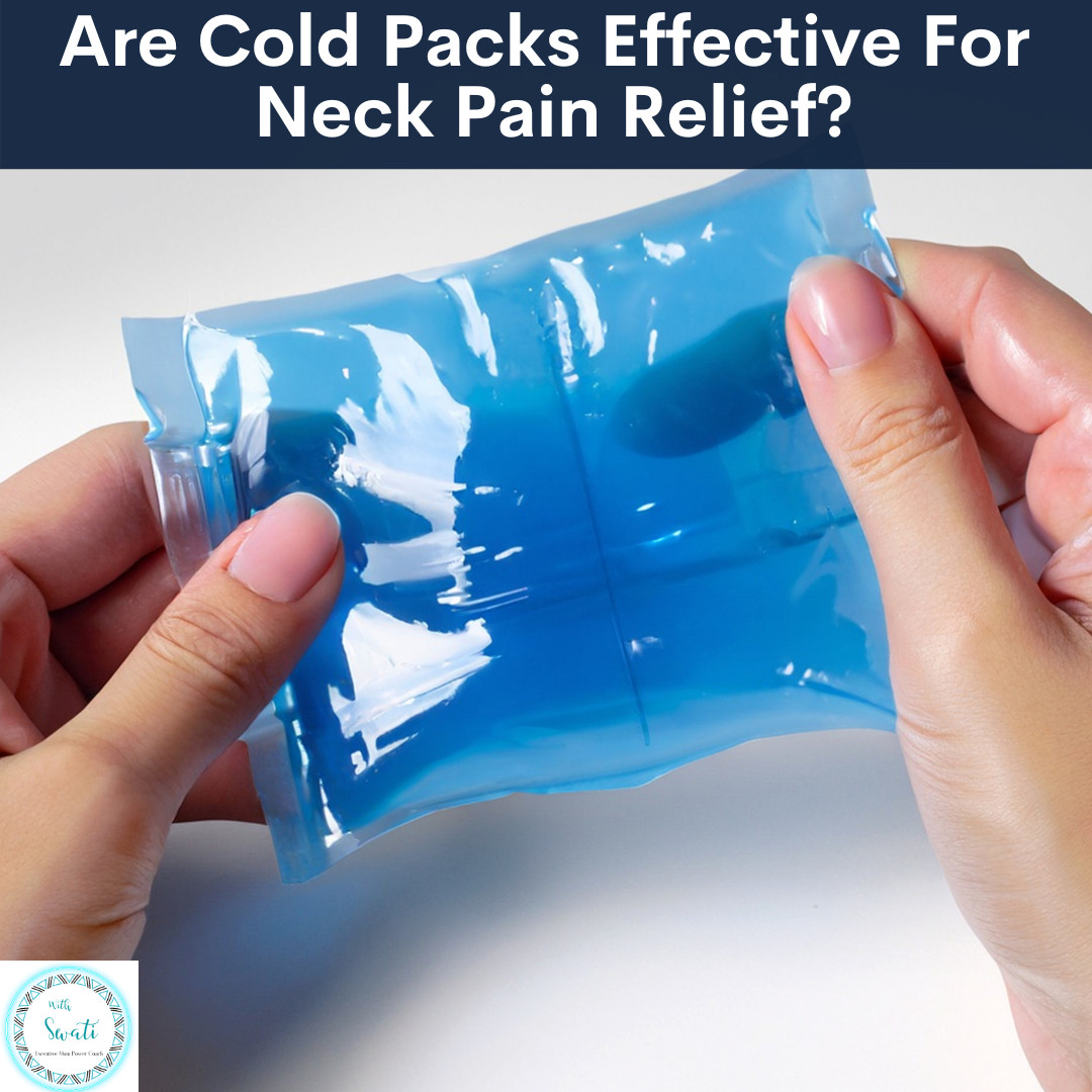 Are Cold Packs Effective For Neck Pain Relief?