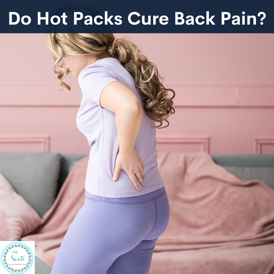 Do Hot Packs Cure Back Pain?