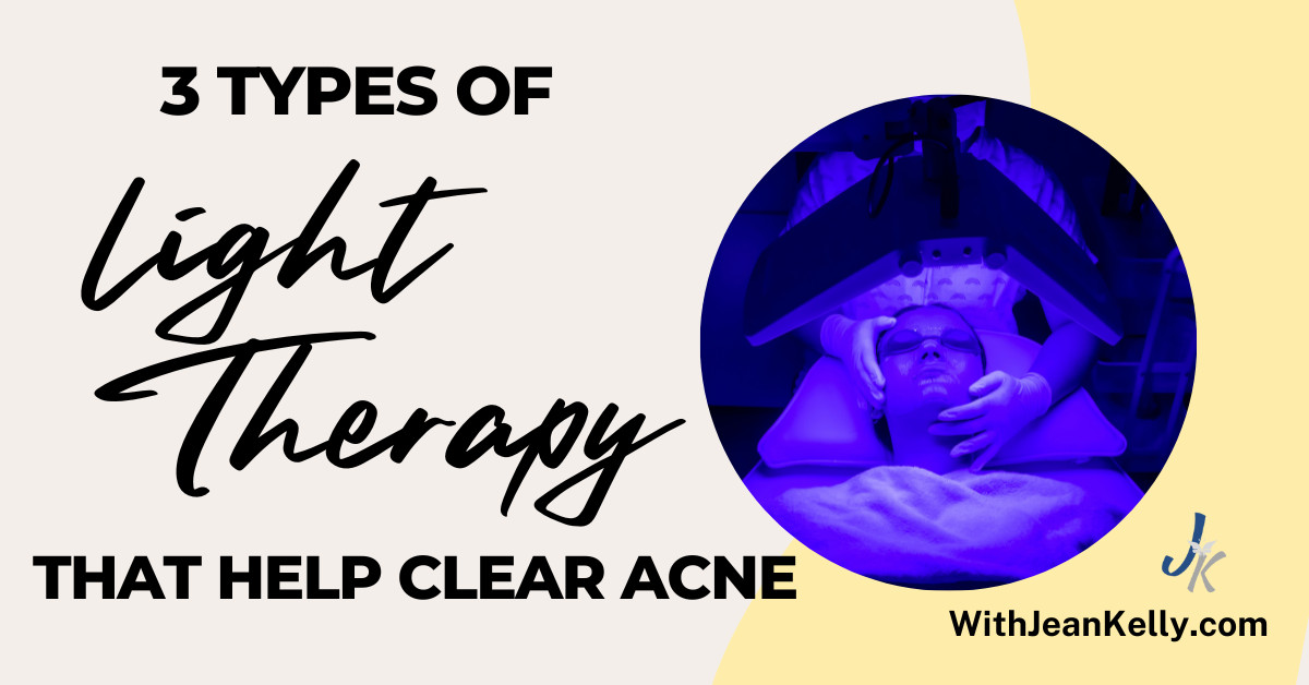 Three Types of Light Therapy That Help Clear Acne