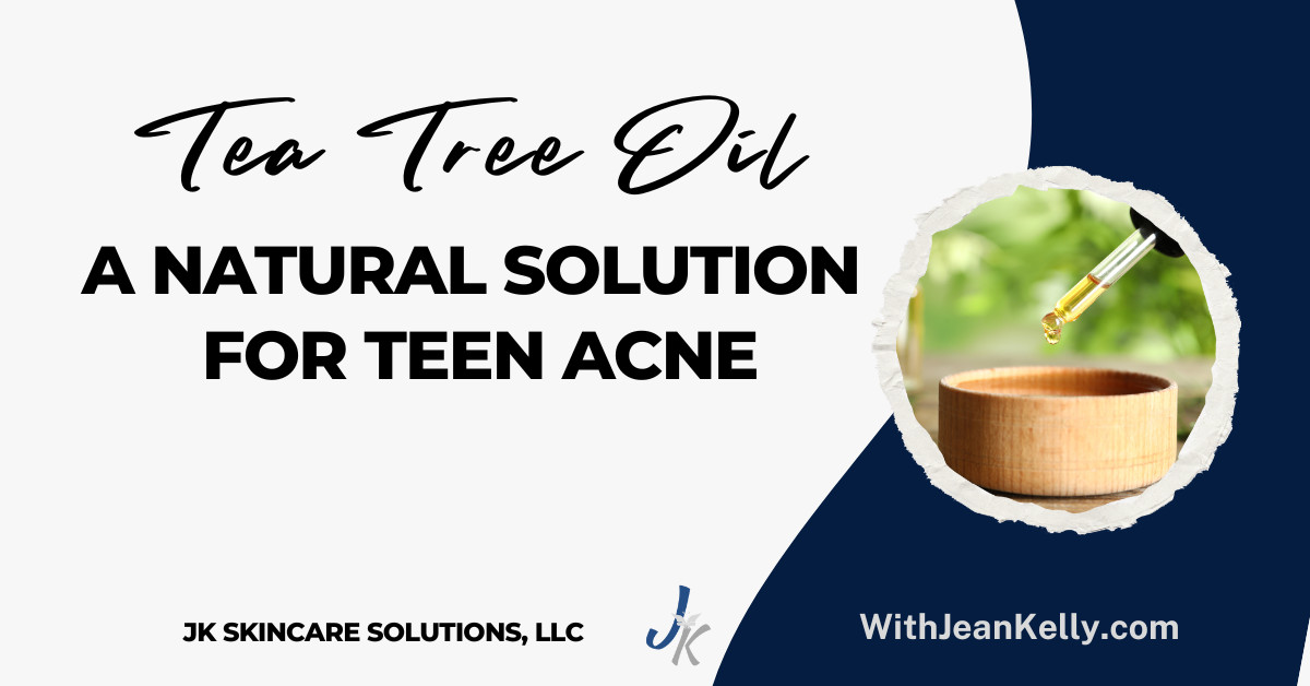 Tea Tree Oil: A Natural Solution for Teen Acne