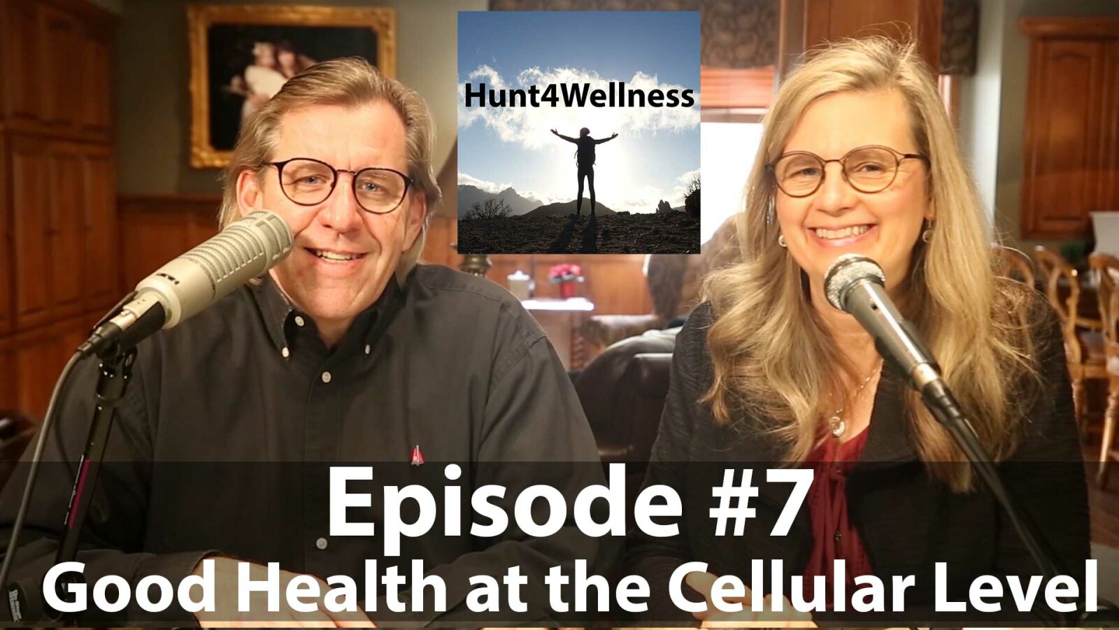 Episode #7 - Good Health at the Cellular Level