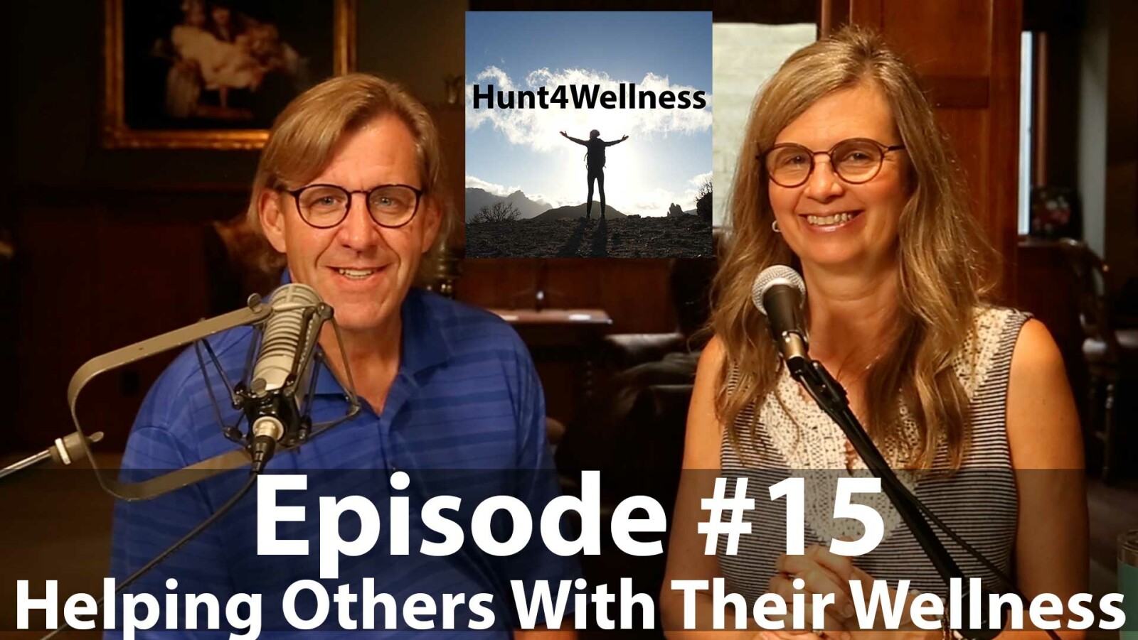 Episode #15 - Helping Others With Their Wellness