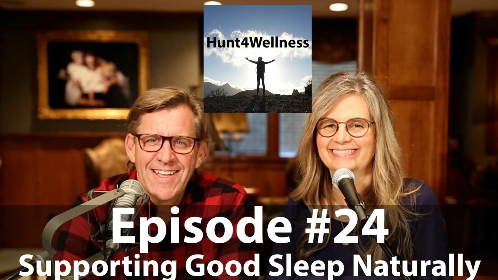 Episode #24 - Supporting Good Sleep Naturally