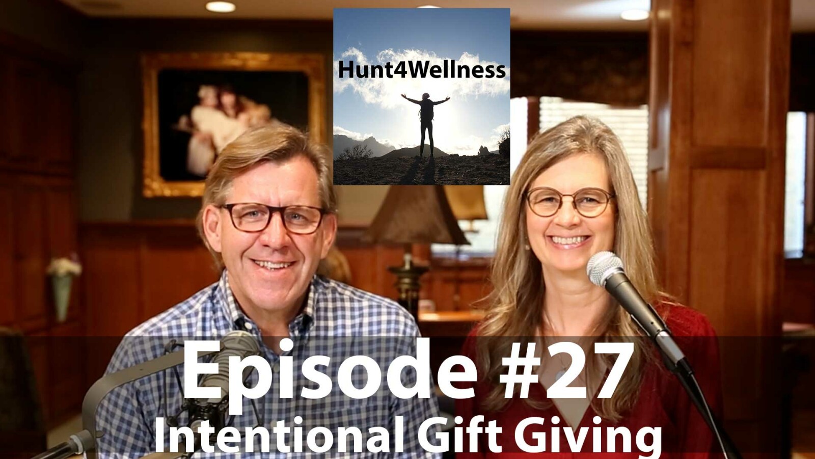 Episode #27 - Intentional Gift Giving