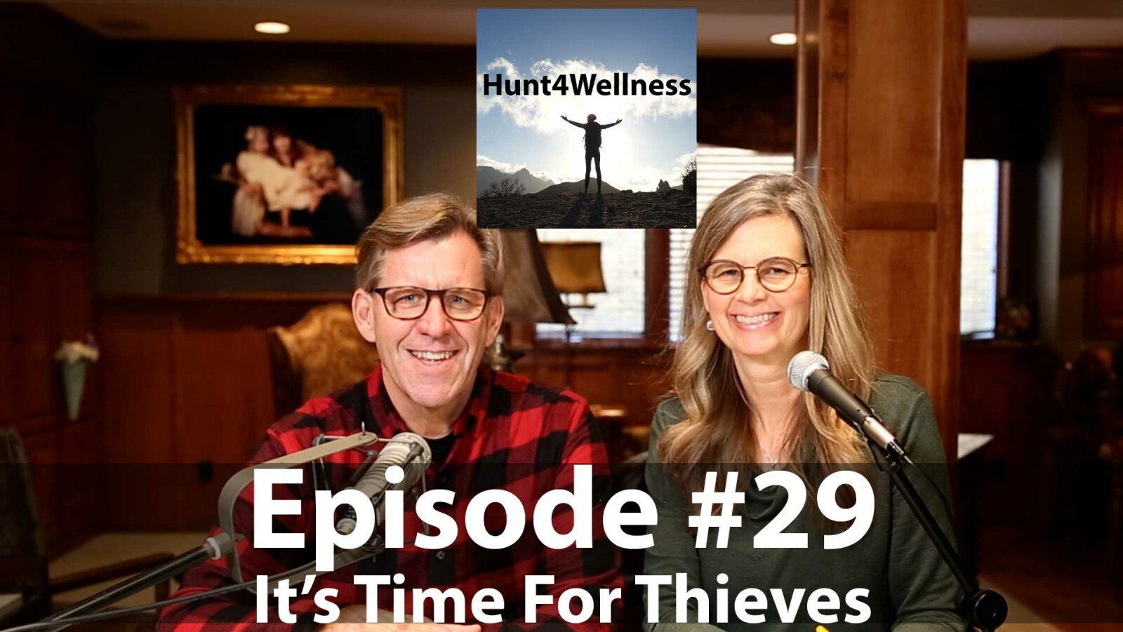 Episode #29 - It's Time For Thieves