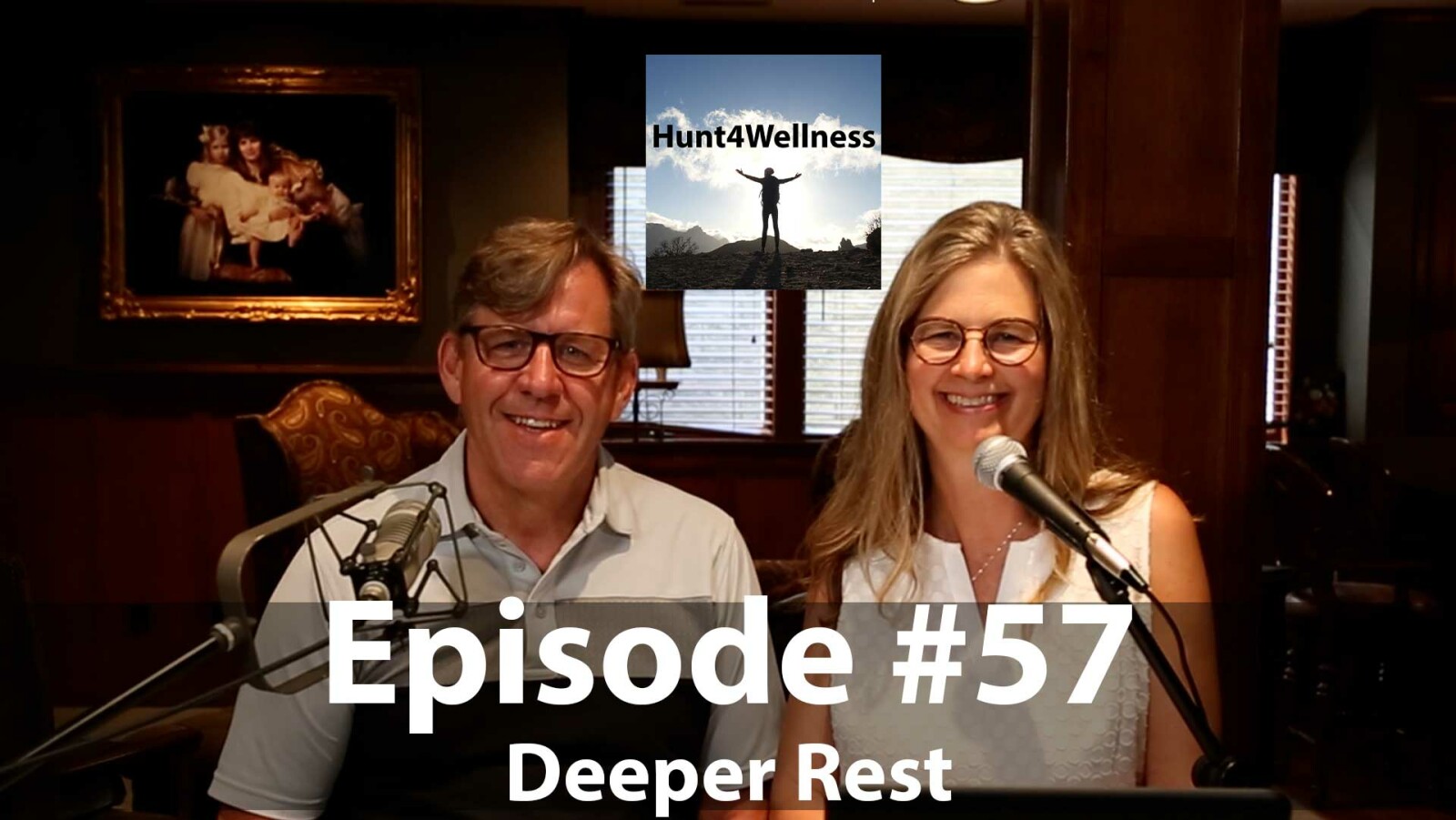 Episode #57 - Deeper Rest