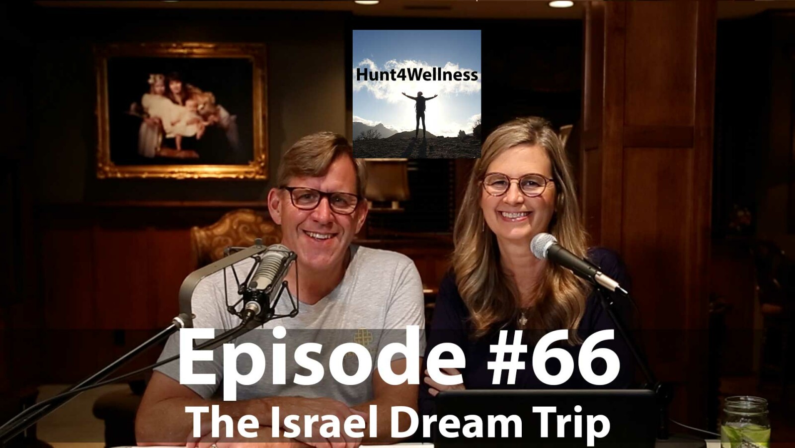 Episode #66 -The Israel Dream Trip