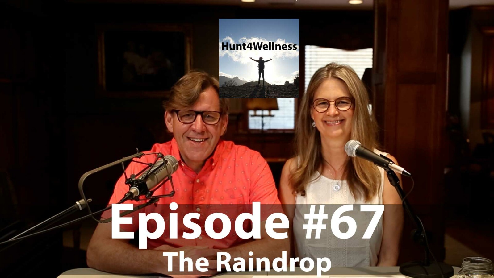 Episode #67 -The Raindrop