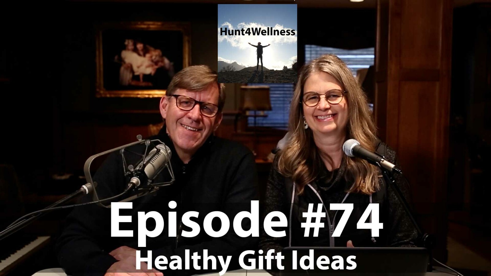Episode #74 - Healthy Gift Ideas