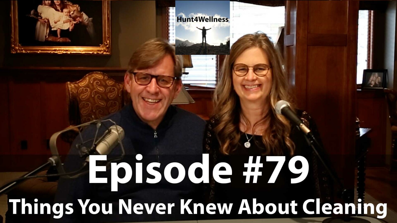 Episode #79 - Things You Never Knew About Cleaning