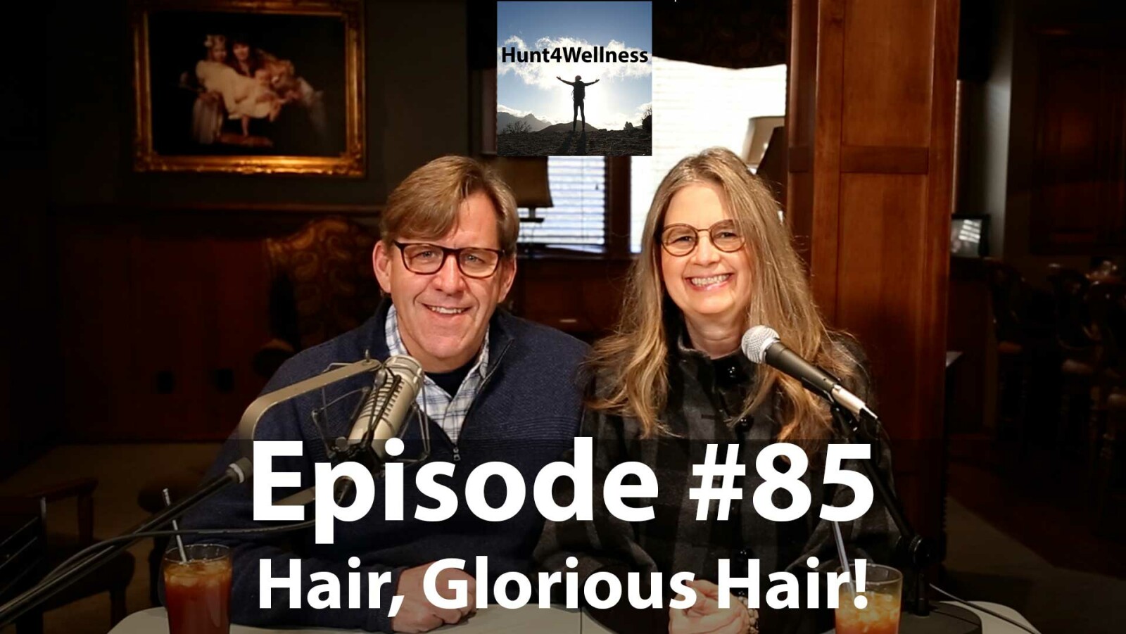 Episode #85 - Hair, Glorious Hair
