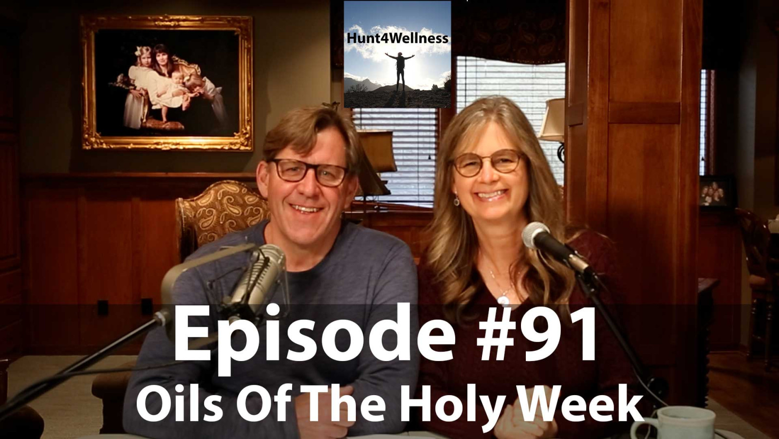 Episode #91 - Oils Of The Holy Week
