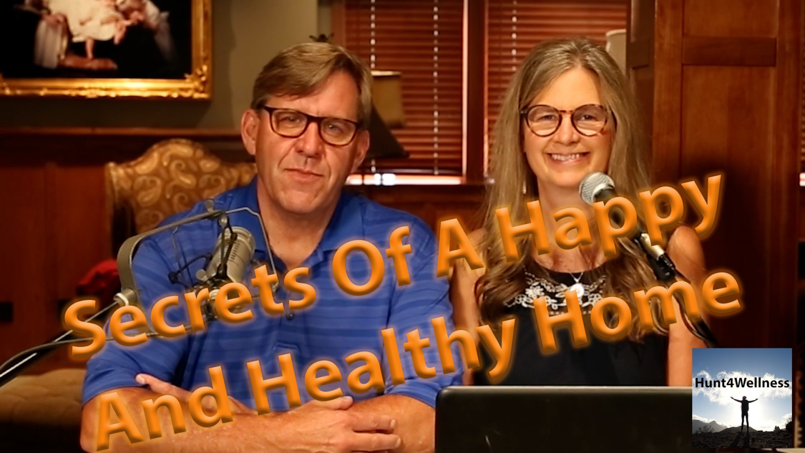 Episode #201 - Secrets Of A Happy And Healthy Home