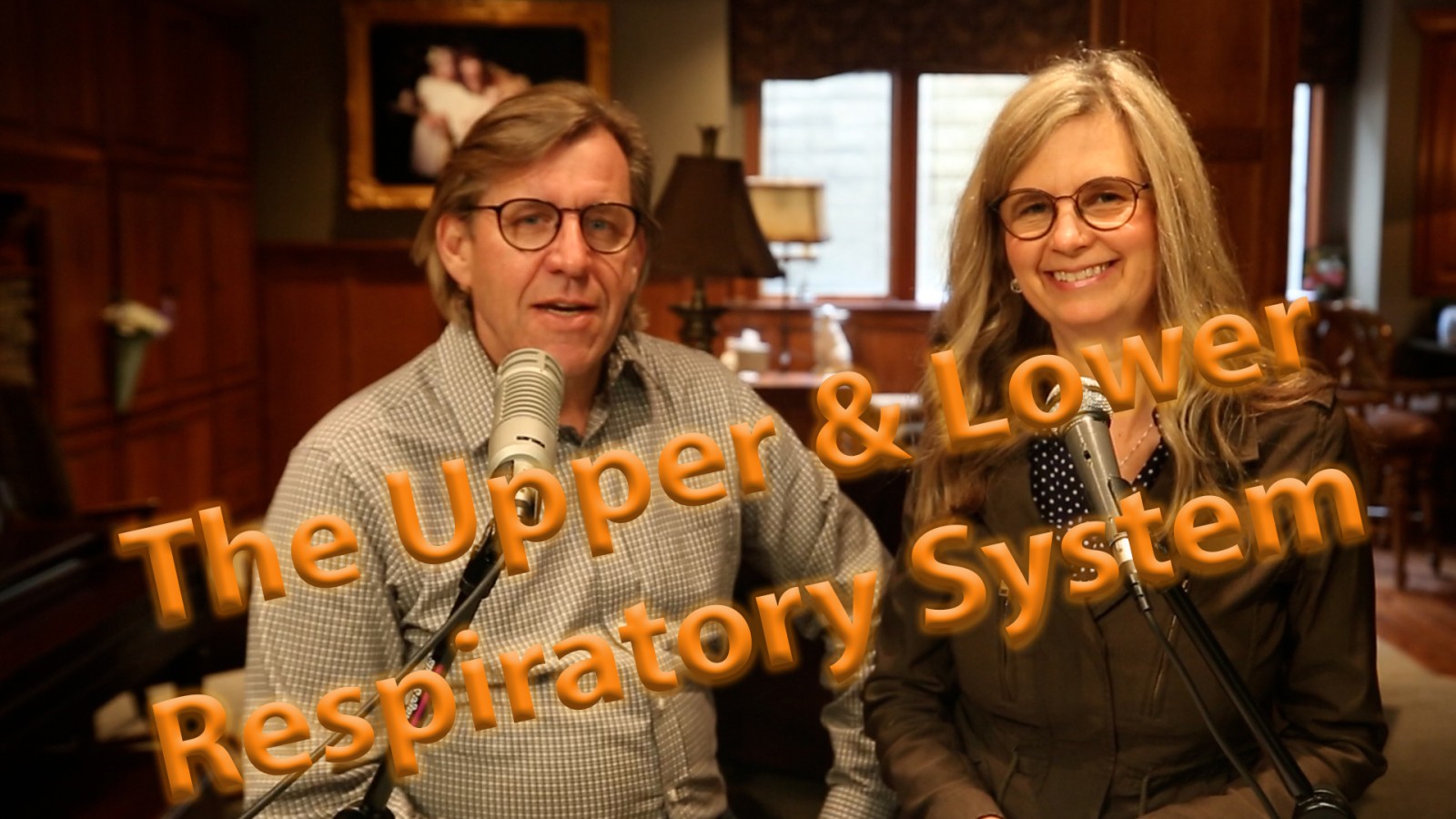 Episode #204 -The Upper & Lower Respiratory System