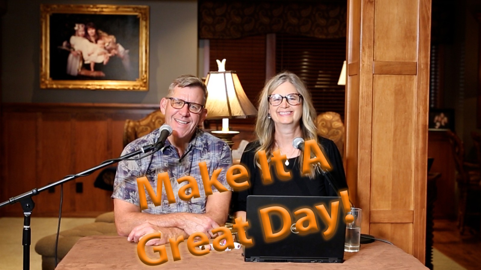 Episode #206 - Make It A Great Day!