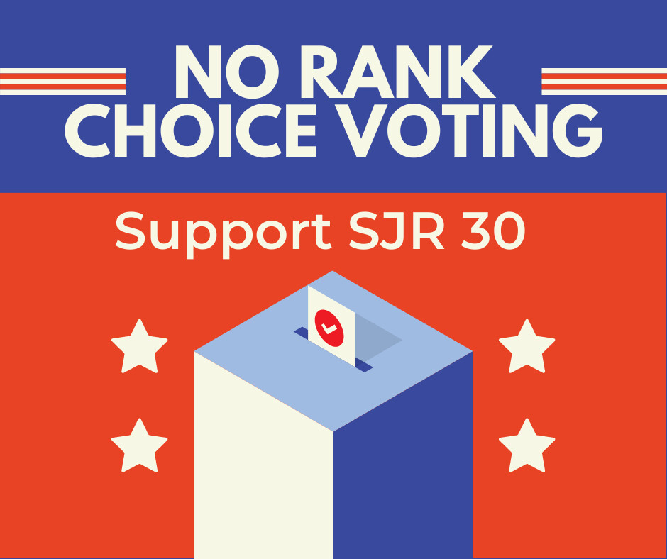 ACTION ALERT!  Say NO to Rank Choice Voting
