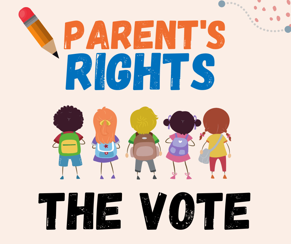 Final Thoughts on SB 4 - The "Parent's Rights" Bill
