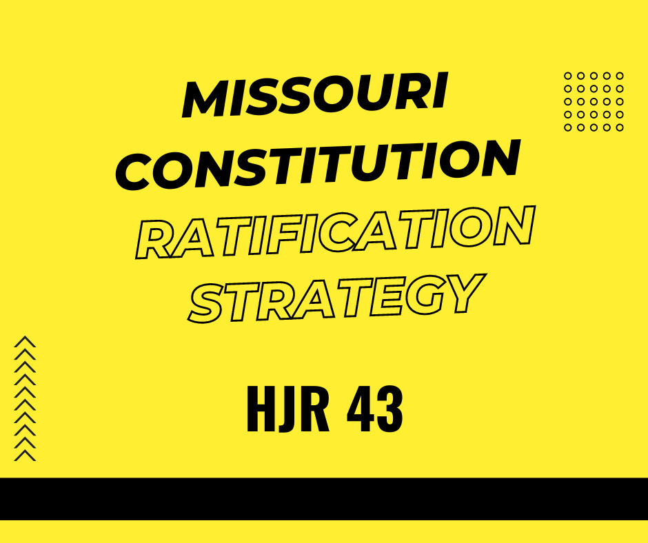 60% Popular Majority Ratification of Missouri's Constitution