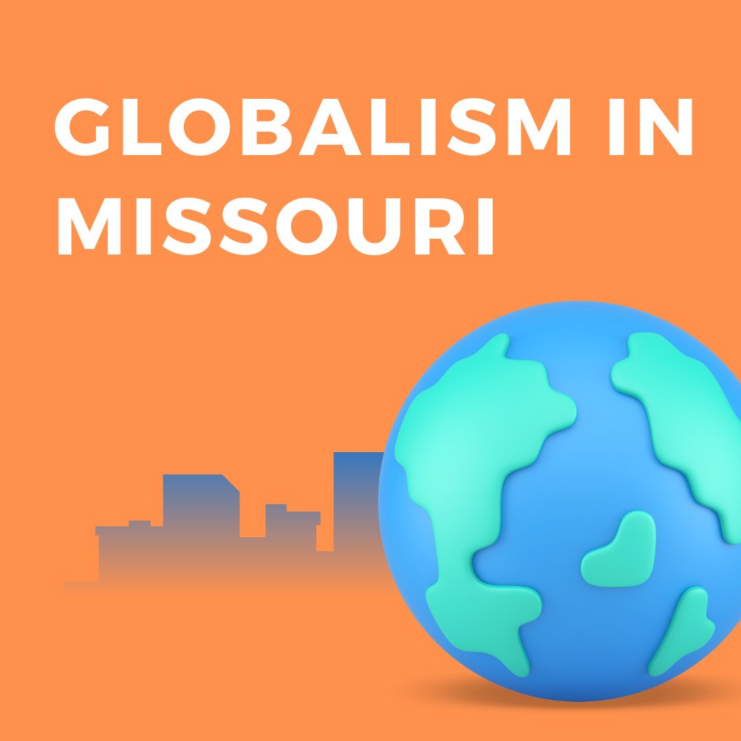 Globalism in Missouri via House Constituent Services
