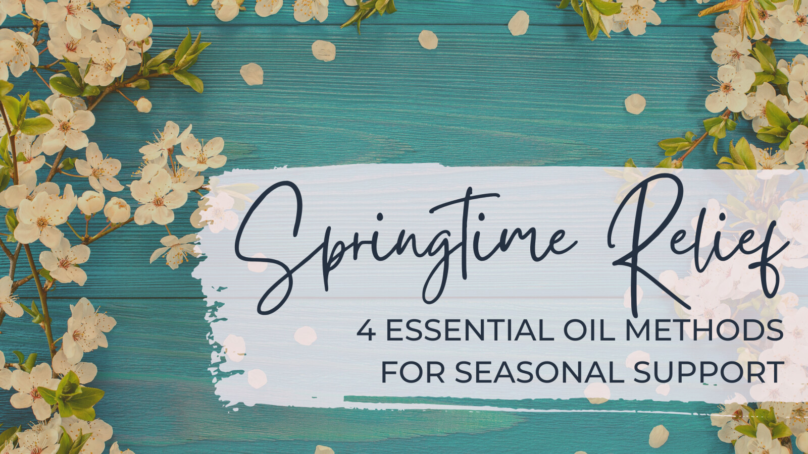 4 Essential Oil Methods for Seasonal Support