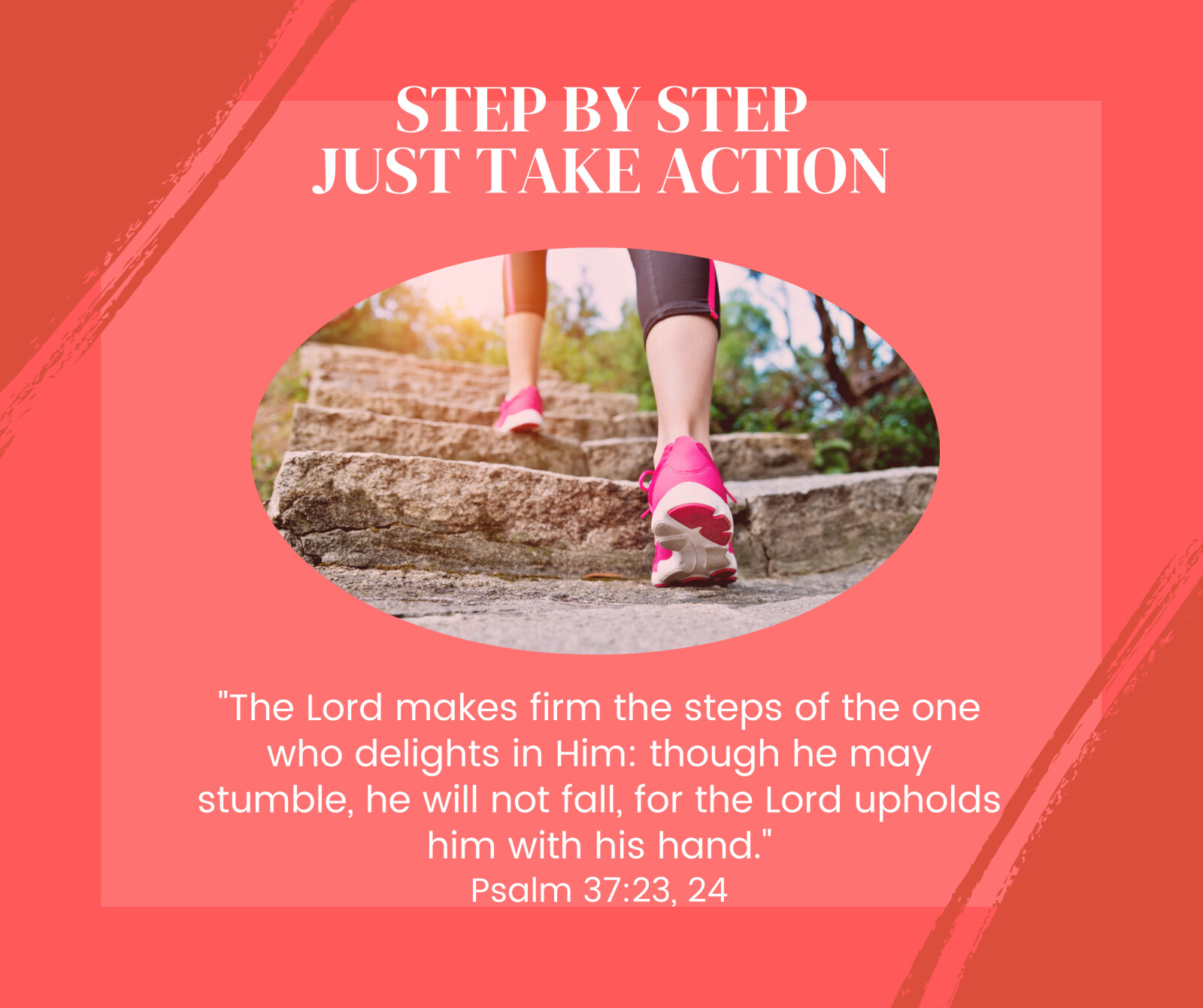 Step By Step-Just Take Action
