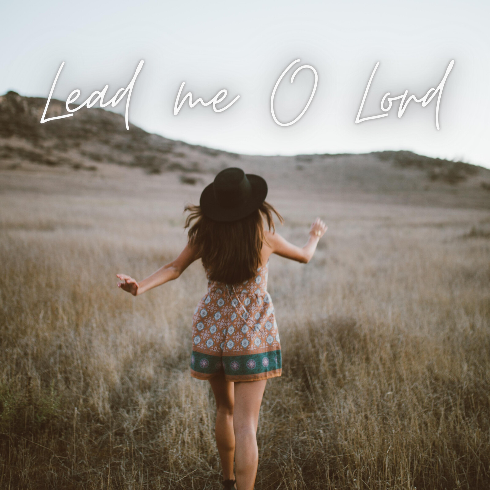 Lead Me, O Lord | Twilla Baker