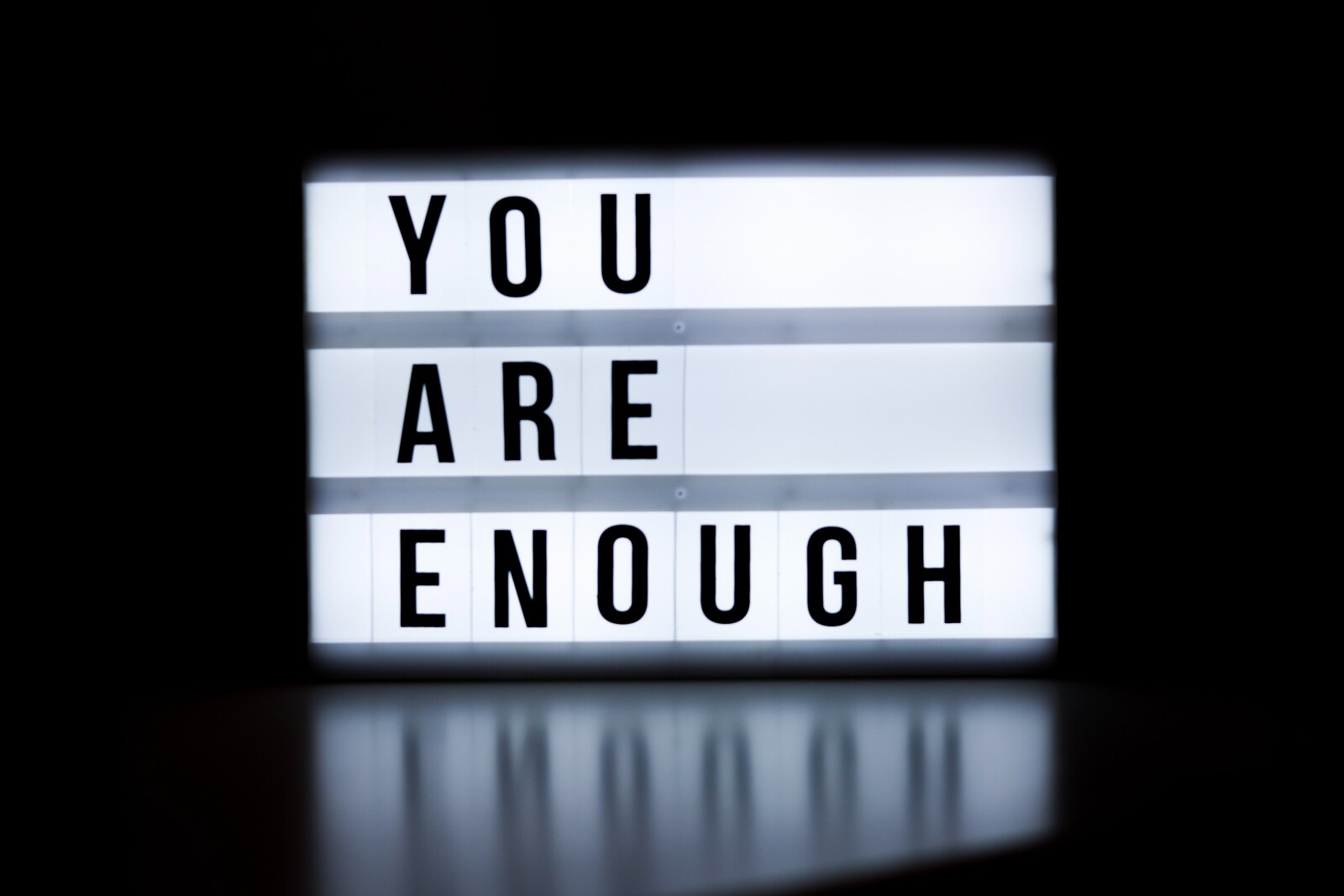 You are Enough…!