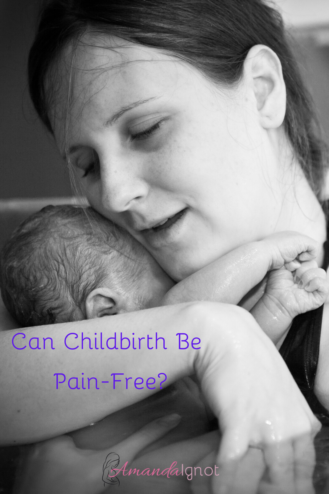 Can Childbirth Be Pain-Free? 