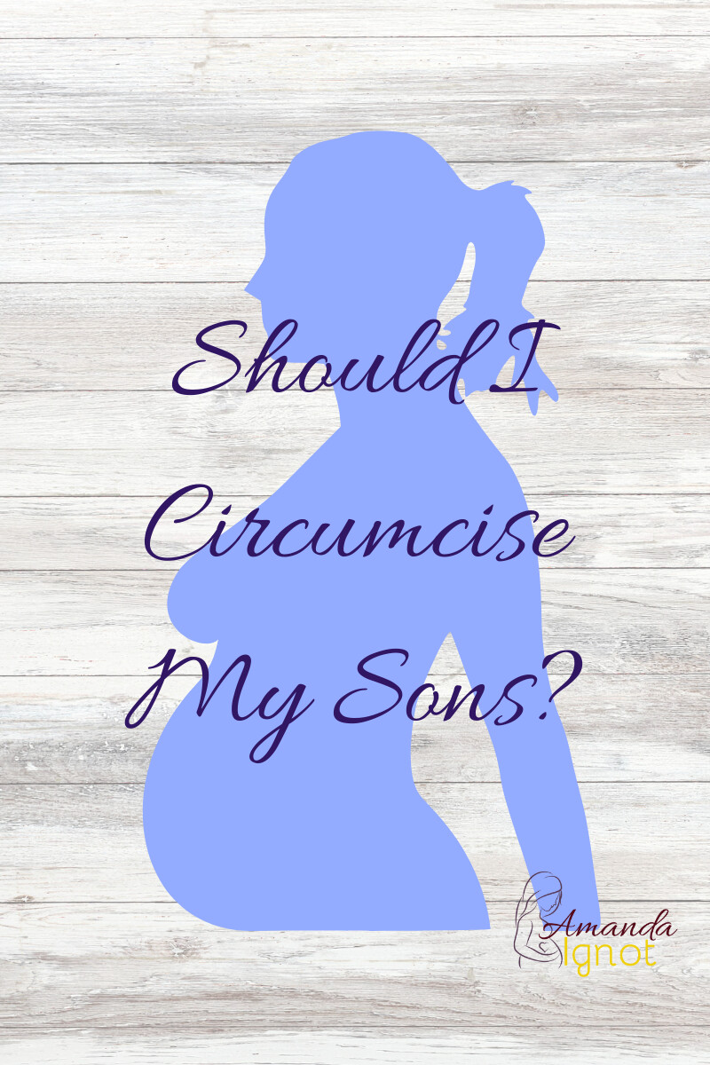 Should I Circumcise My Son?