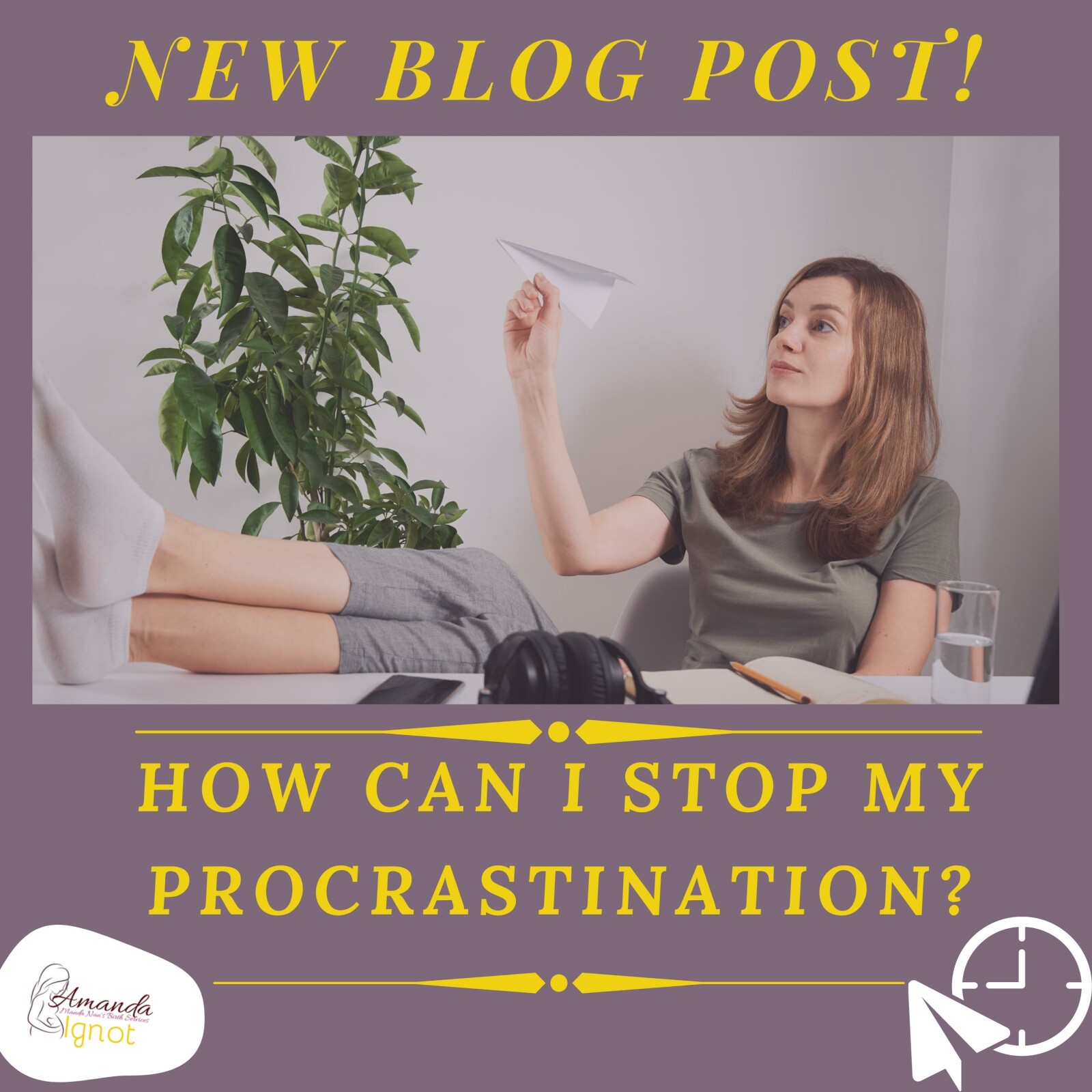 How Can I Stop My Procrastination?