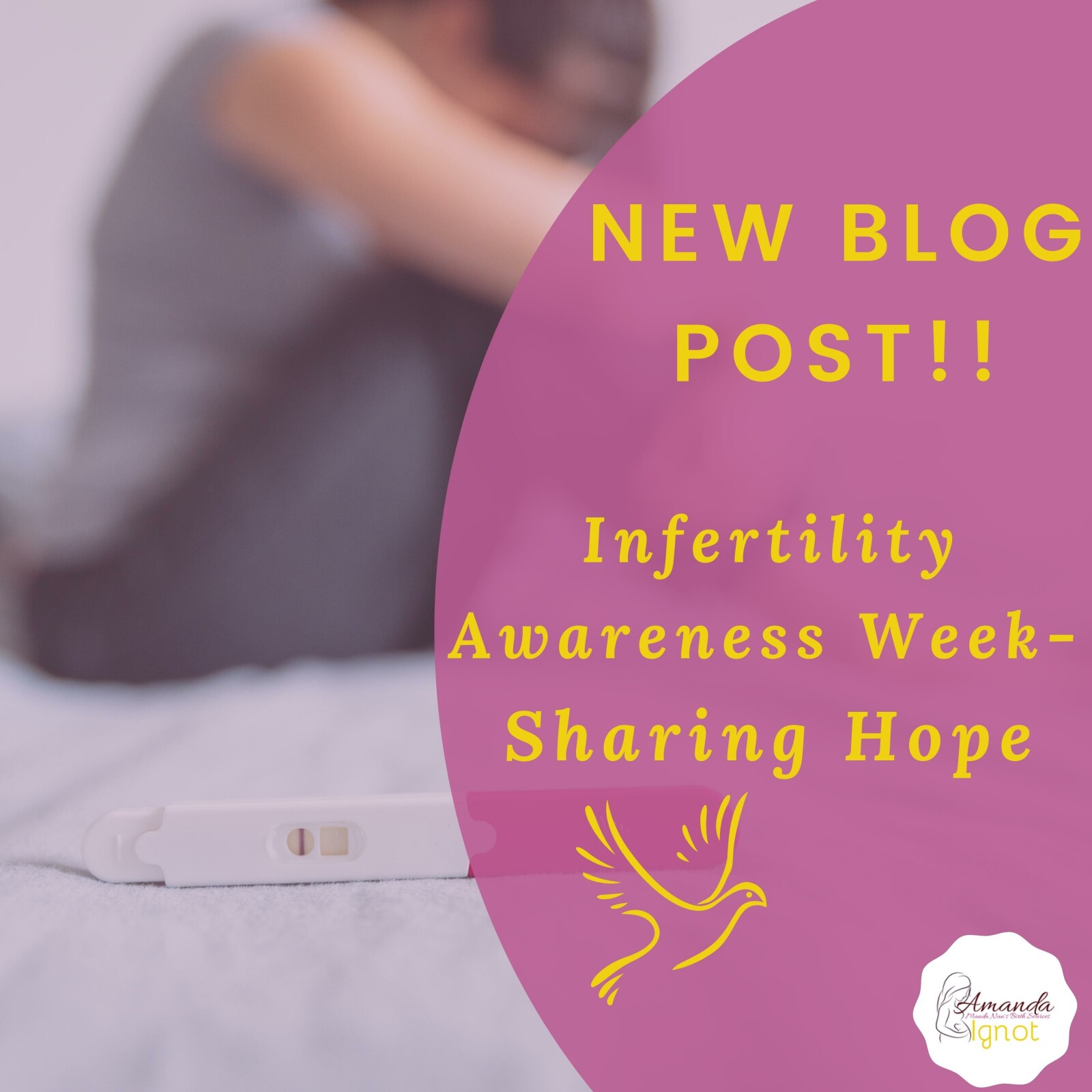Infertility Awareness Week - Sharing Hope