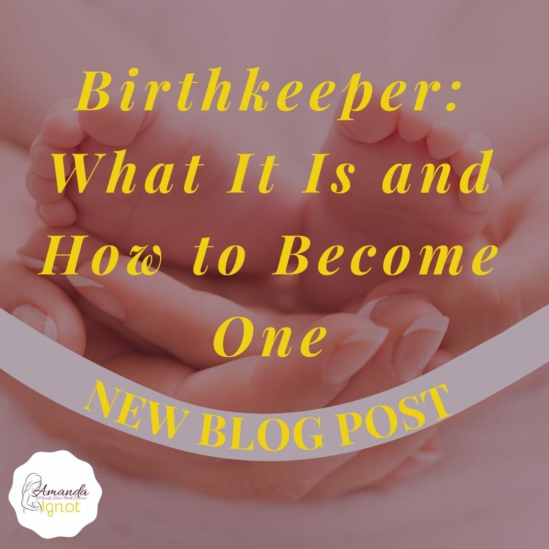 Birthkeeper: What It Is and How to Become One
