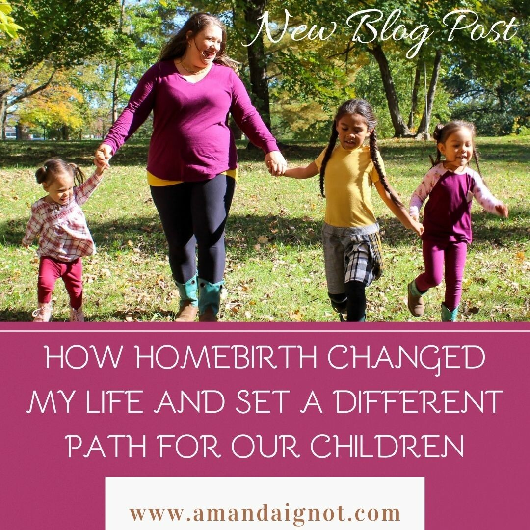 How Homebirth Changed My Life and Set a Different Path for Our Children